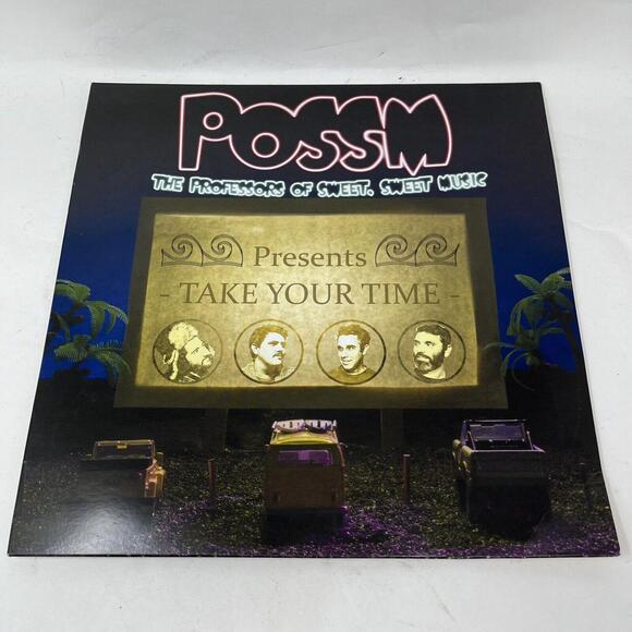 Take Your Time by The Professors of Sweet Sweet Music (POSSM) Record Vinyl